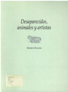 Desaparecidos, animales y artistas