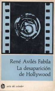 La desaparición de Hollywood (y otras sugerencias para principiar un libro)