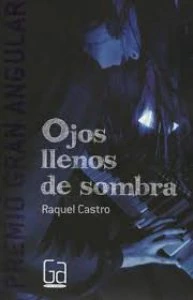 Ojos llenos de sombra