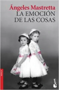 La emoción de las cosas