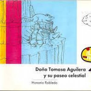 Doña Tomasa Aguilera y su paseo celestial