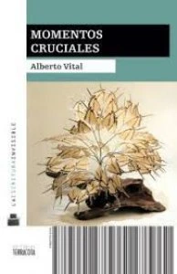 Momentos cruciales