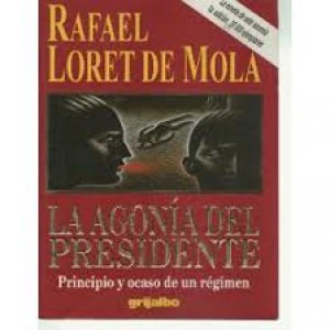 La agonía del presidente