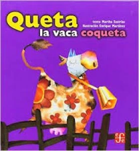 Queta la vaca coqueta