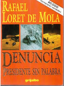 Denuncia : presidente sin palabra