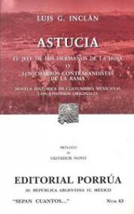 Astucia : el jefe de los hermanos de la hoja o los charros contrabandistas de la rama