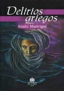 Delirios griegos