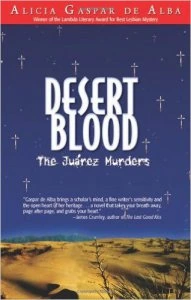 Desert blood : the Juarez murders