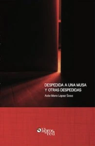 Despedida a una musa y otras despedidas