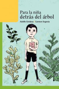Para la niña detrás del árbol