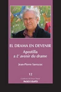 El drama en devenir. Apostilla a L'avenir du drame