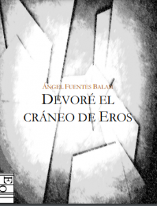 Devoré el cráneo de Eros