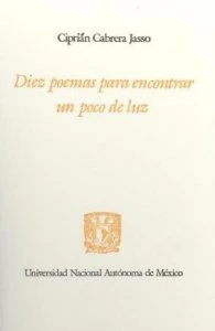 Diez poemas para encontrar un poco de luz
