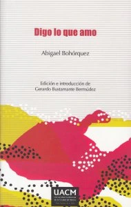 Digo lo que amo