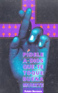 Pídele a Dios que te toque buena muerte