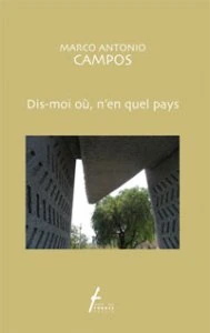 Dis-moi où, n’en quel pays