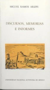Discursos, memorias e informes