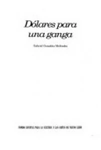 Dólares para una ganga