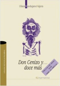 Don Cenizo y... doce más