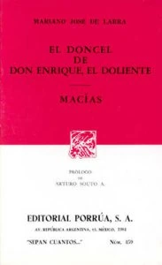 El doncel de Don Enrique, el doliente ; Macías 