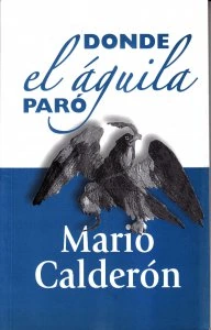 Donde el águila paró