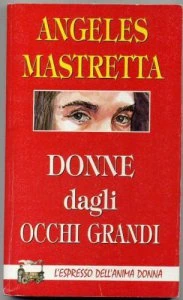 Donne dagli occhi grandi