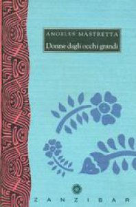 Donne dagli occhi grandi