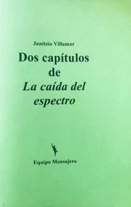 Dos capítulos de La caída del espectro