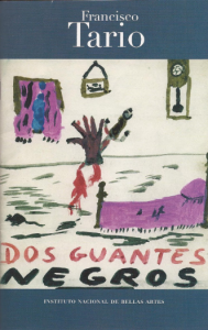 Dos guantes negros. Para mis hijos