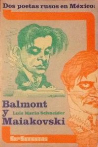 Dos poetas rusos en México : Balmont y Mayakovsky