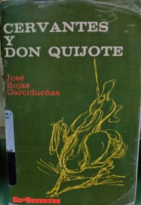 Cervantes y don Quijote : estudios mexicanos