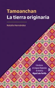 La tierra originaria = tamoanchan