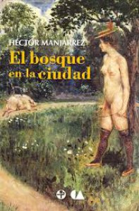 El bosque en la ciudad