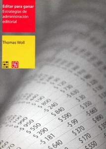 Editar para ganar : estrategias de administración editorial