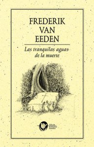 Las tranquilas aguas de la muerte