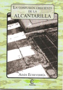 La confusión creciente de la alcantarilla