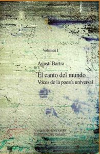 El canto del mundo I : voces de la poesía universal