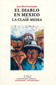 El diablo en México : la clase media