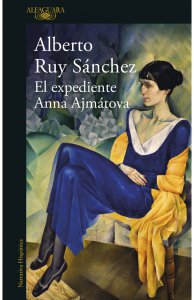 El expediente Anna Ajmátova 