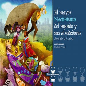 El mayor nacimiento del mundo y sus alrededores