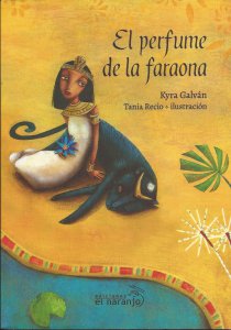 El perfume de la faraona