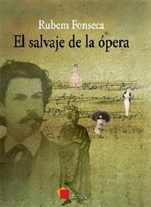 El salvaje de la ópera