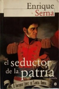 El seductor de la patria
