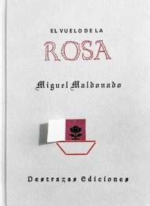 El vuelo de la rosa