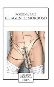 El agente morboso