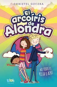 El arcoíris de Alondra