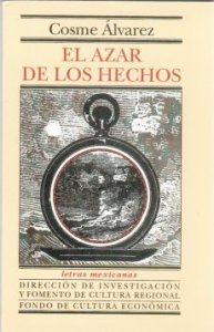El azar de los hechos