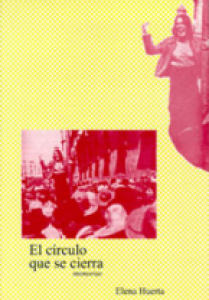 El círculo que se cierra : memorias