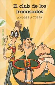El club de los fracasados