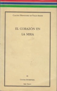 El corazón en la mira. Albur de amor de Rubén Bonifaz Nuño